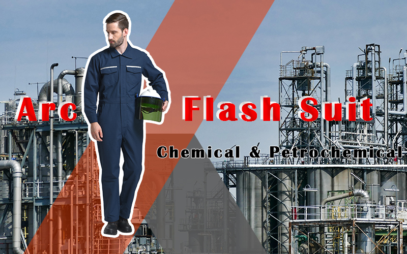 Arc Flash Clothing in the Chemical & Petrochemical Industry